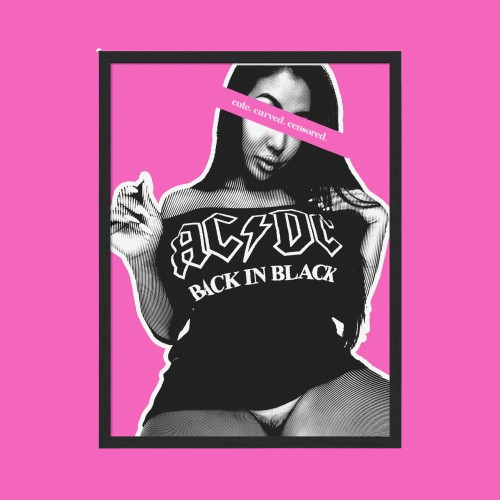 “Cute. Curved. Censored.”