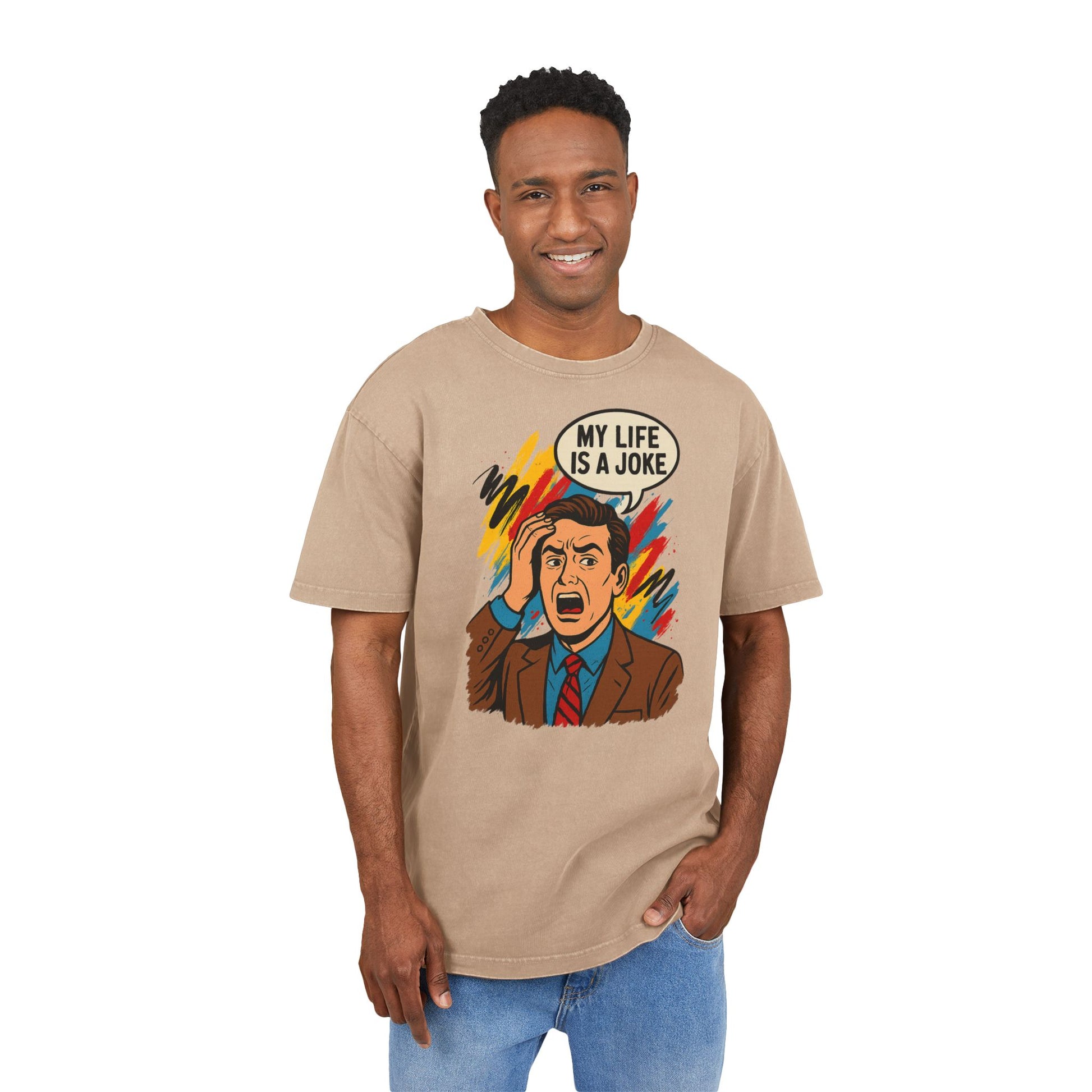 T-shirt | My Life Is a Joke
